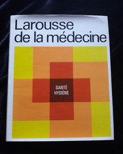 LAROUSSE DE LA MEDECINE TOME 1 SANTE HYGIENE SCIENCES/MEDECINE 600