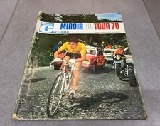 REVUE MAGAZINE COLLECTOR VELO MIROIR DU CYCLISME TOUR DE FRANCE 70 EDDY MERCKX 2