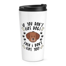 If You Ne Pas Comme Chiens