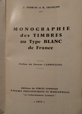 LIVRE TIMBRE - MONOGRAPHIE des timbres au Type BLANC de France