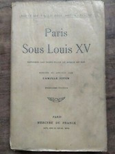 Camille Piton - Paris sous Louis XV / Mercure de France 1911