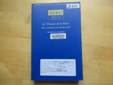 VOLTAIRE SVEC LE THEATRE DE LA FOIRE DES TRETEAUX AUX BOULEVARDS - MARTIN