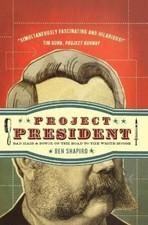 Project President: Bad Hair