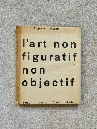 Auguste herbin art non - herbin, l’art