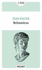 Britannicus de Racine Jean |