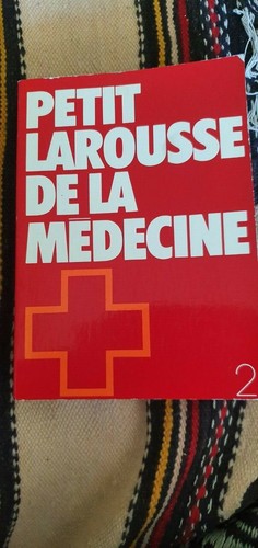 Petit larousse medecine - petit, de