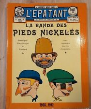 BD La bande des Pieds Nickelés L'épatant Éd Henri Veyrier 1973