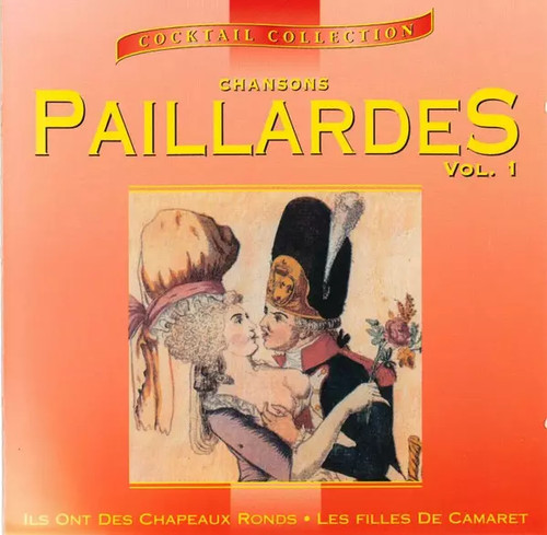 Chanson paillardes vol - chanson, vol.1