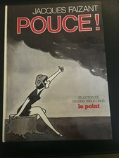 Jacques Faizant Pouce ! 1977