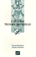 L'analyse transactionnelle - Chandezon, Gérard
