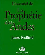 L'essentiel de la prophétie des andes - James Redfield - V2045046