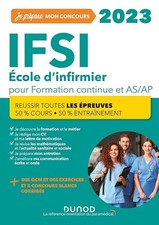 IFSI 2023 Concours Formation continue et Passerelle AS-AP - 50% Cours - 50% Entr