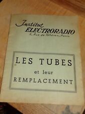 INSTITUT ELECTRO RADIO LES TUBES ET LEUR REMPLACEMENT
