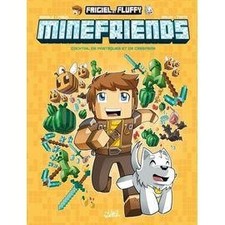 Livre Frigiel et Fluffy : Minefriends T01