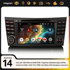 8-Cœur Android 14 Autoradio CarPlay Navi 4G DAB+ Mercedes Classe E/CLS W219 W211