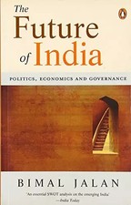 Future Of India: Politics, Economics and Governance, Bimal Jalan et Jalan Bimal