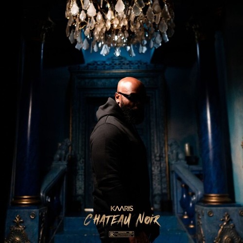 Kaaris chateau noir 2 - ,