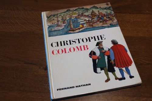 Christophe colomb vie et - colomb, sa