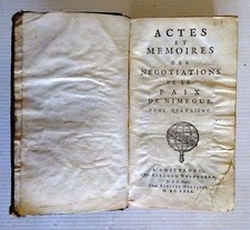 livre XVIIe Actes et mémoires Négociations Paix de Nimegue 1680 , 2 Ex Libris