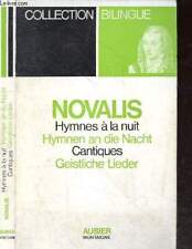 Novalis , Hymnes a la nuit /