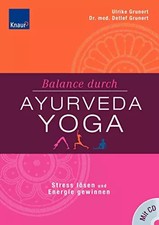 Balance durch Ayurveda-Yoga
