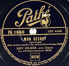 Suzy Solidor : Mon secret / Vous que j'espérais 78 tours rpm PATHÉ PA 1160