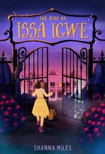 Shanna Miles The Rise of Issa