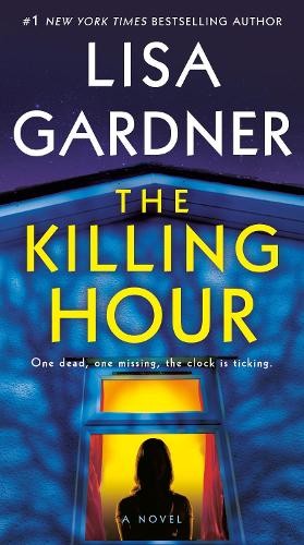Lisa gardner the killing hour - gardner,