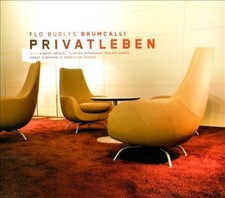 Privatleben by Flo Bubly's Brumcalli/Phillip Domke NEUF