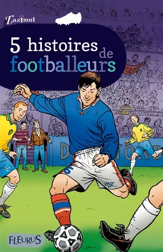Histoires footballeurs - histoires, de