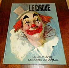 Livre LE CIRQUE Un Jour avec