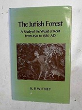 The Jutish Forêt : A Study Of