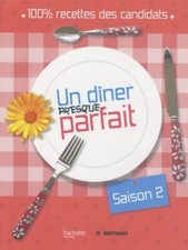 Un dîner presque parfait -