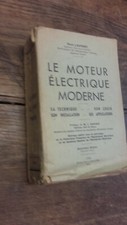 le moteur électrique moderne par René Laurent - 1948