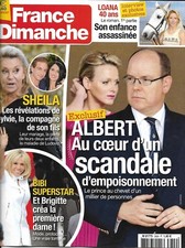 FRANCE DIMANCHE n°3699 21/07/2017  Albert de Monaco_Sheila_Brigitte Macron_Loana