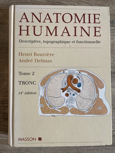 Anatomie humaine tome - tome, 2