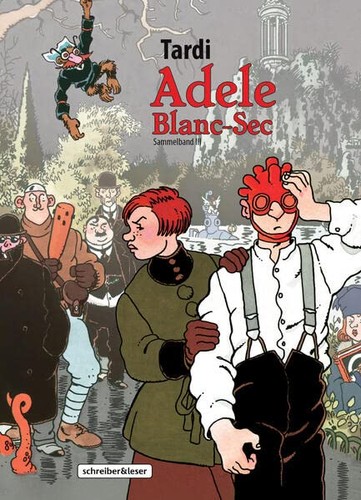 Jacques tardi adele - tardi, blanc-sec