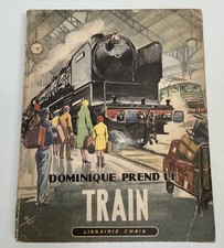 Dominique prend train - dominique, le