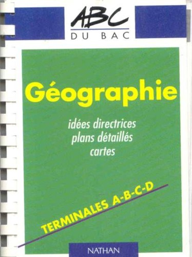 Geographie terminales c d - geographie, a-b-c-d