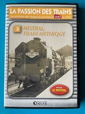 DVD occasion LA PASSION DES TRAINS N°3 - Mistral, train mythique