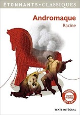 Andromaque - Racine, Jean