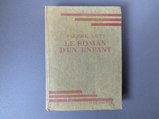 Le Roman d'un Enfant - Pierre LOTI - 1943