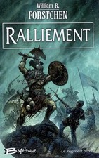 Ralliement : Le Régiment