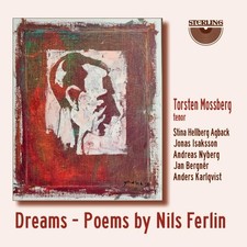 Torsten Mossberg Dreams: Poems By Nils Ferlin (CD) Album
