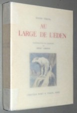 Roger VERCEL Au Large de l’Éden ill Henry CHEFFER 1947 L’édition d’Art H. Piazza