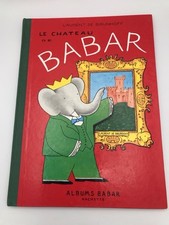 Livre LE CHÂTEAU De BABAR Laurent De Brunhoff Albums Babar Hachette 1961