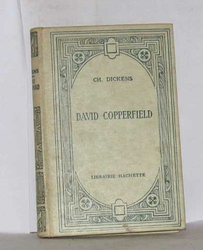 David copperfield dickens - dickens, ch