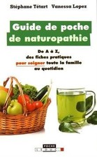 Guide de poche de naturopathie : De A à Z, des fiches prat... | Livre | état bon