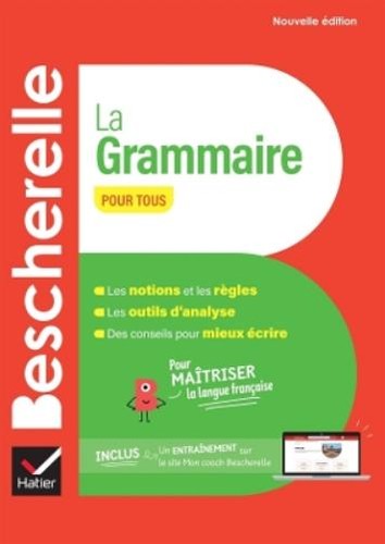 Bescherelle la grammaire - -,