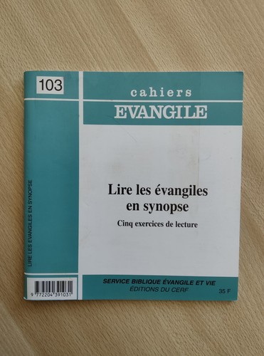 Cahiers evangile 103 lire - evangile,